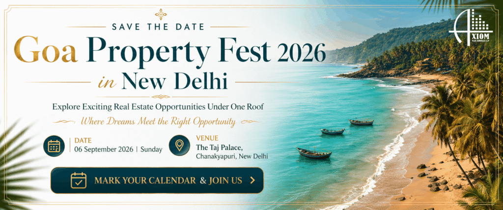 Goa Property Fest 2026 In New Delhi Explore Exciting Real Estate Opportunities Under One Roof
